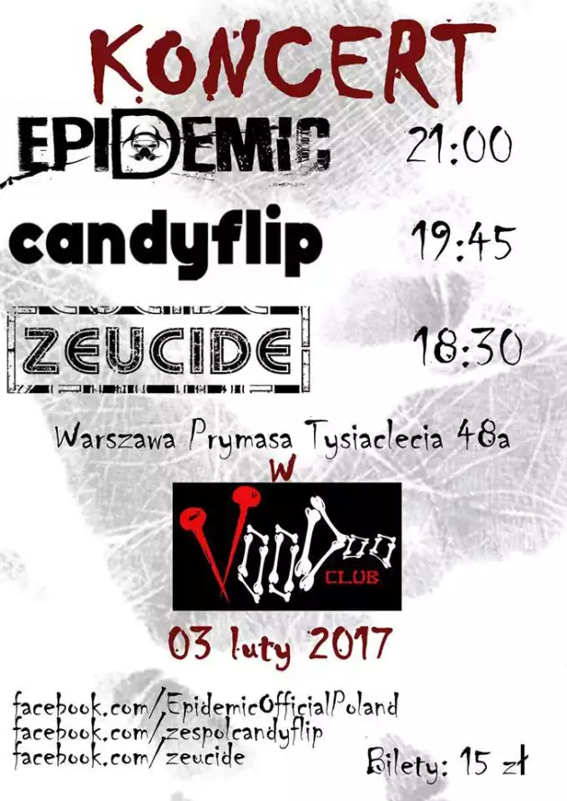 Koncert Epidemic, Candyflip, Zeucide