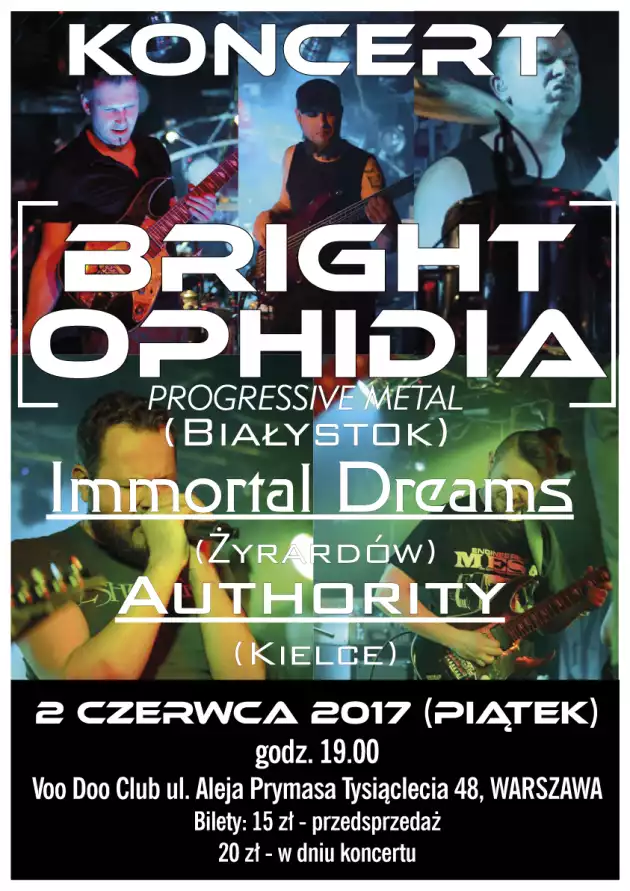 Koncert Bright Ophidia, Immortal Dreams, Authority w Warszawie