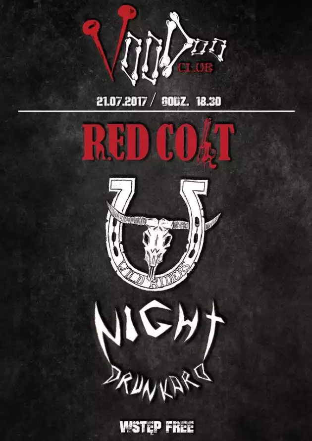Red Colt x Night Drunkard x Wild Riders