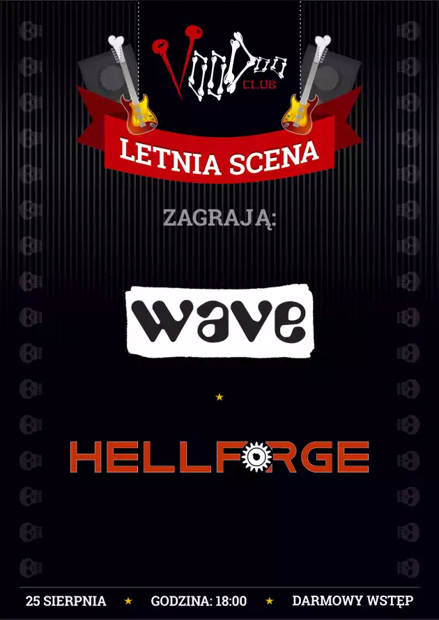 Letnia Scena VooDoo: Wave i Hellforge