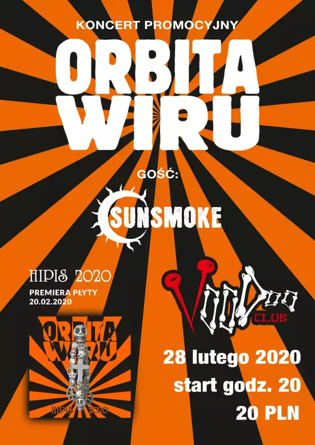 Orbita Wiru koncert premierowy płyty Hipis 2020 / gość : Sunsmoke