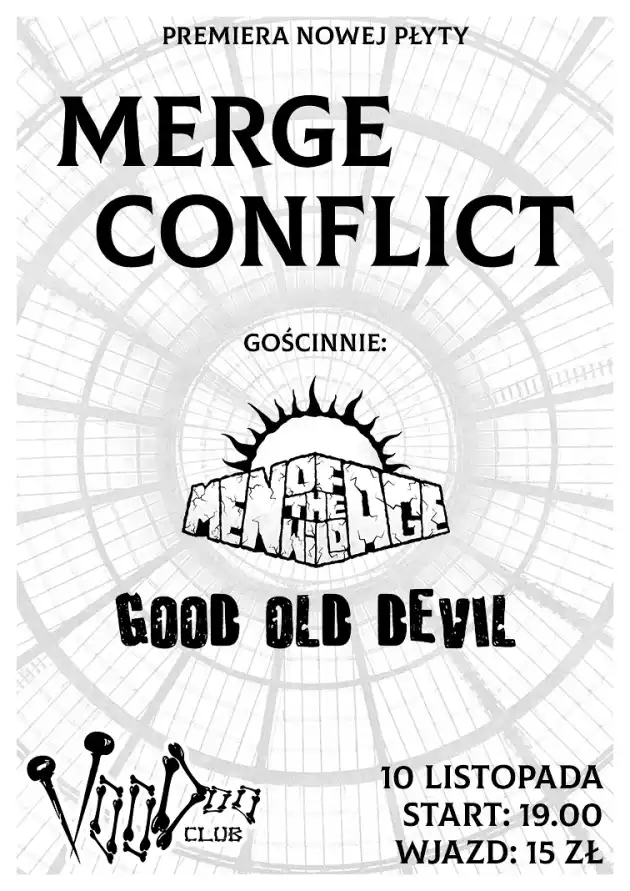 Merge Conflict/Men Of The Wild Age/Good Old Devil w VooDoo Club