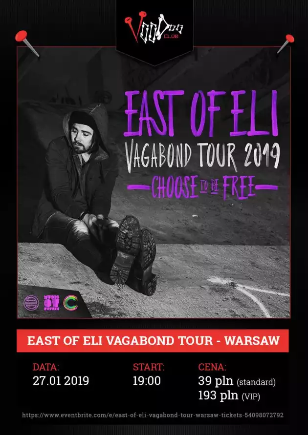 East Of Eli Vagabond Tour – Warsaw