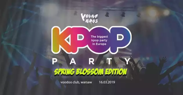 Young Bros KPOP PARTY 'Spring Blossom’ in Warsaw