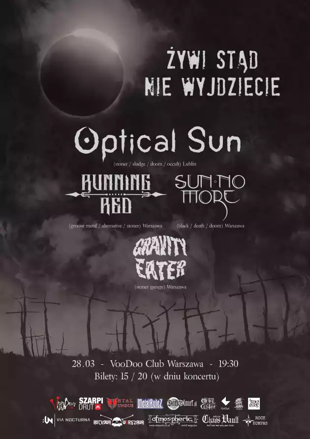 Optical Sun (Release Party) x Running Red x Sun No More x Gravity Eate
