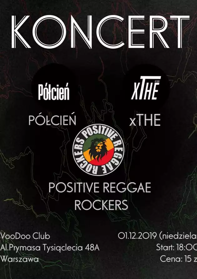 Półcień x XTHE x Positive Reggae Rockers