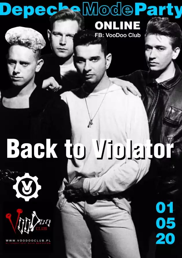 Depeche Mode Party – Back To The Violator (online) / 01.05 /
