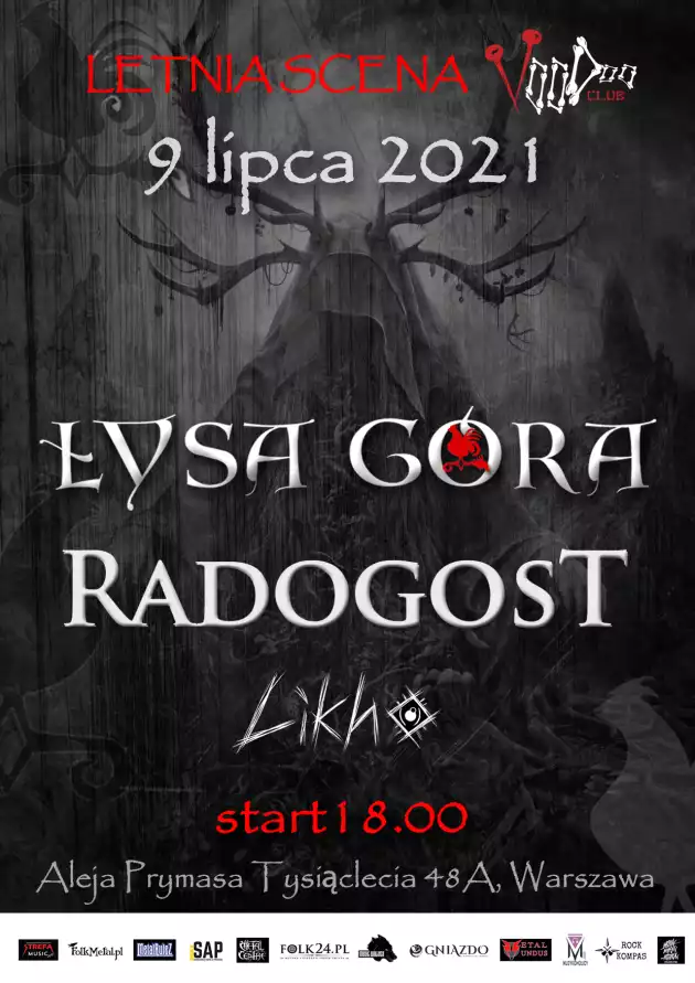 Łysa Góra x Radogost x Likho w VooDoo Club/ 09.07 /