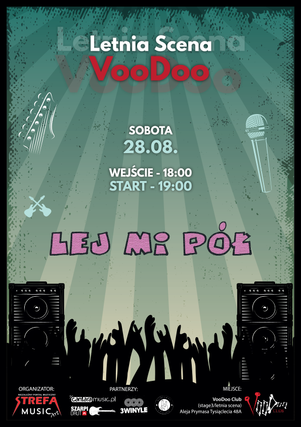 Lej Mi Pół x Heavyweight (support) w VooDoo Club / 28.08 /