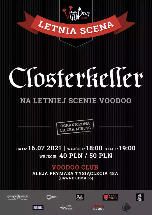 16.07 (piątek) Closterkeller na Letniej Scenie VooDoo Club (+ support Jacek Horta)/ 16.07 /