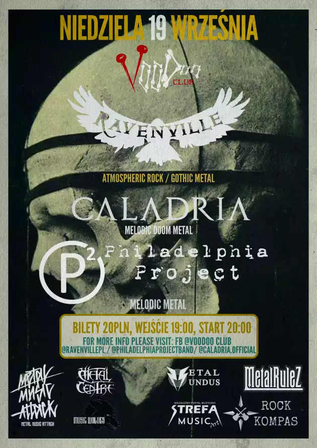 Caladria x Ravenville x Philadelphia Project w VooDoo Club / 19.09 /