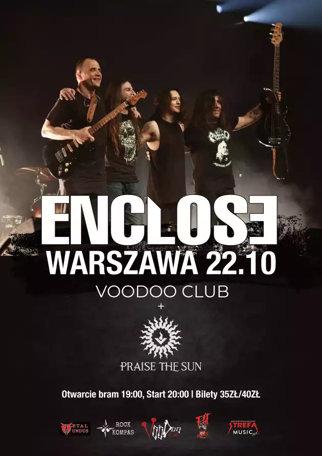 Enclose x Praise The Sun w VooDoo Club / 22.10 /