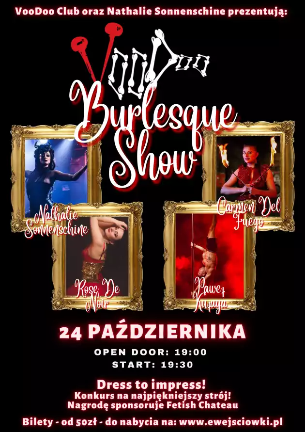 Voodoo Burlesque Show / 24.10 /