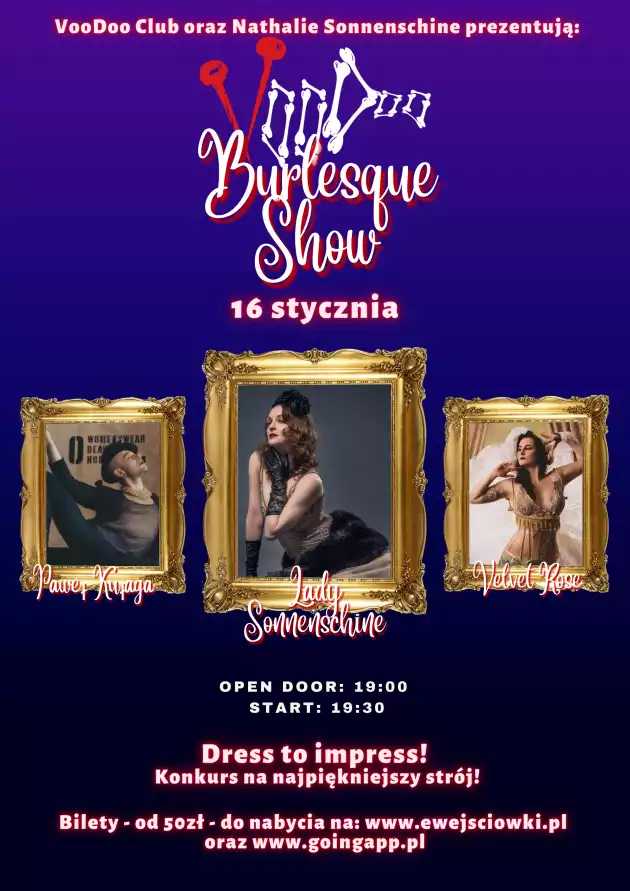 VooDoo Burlesque Show #4 – Miss Velvet Rose, Paweł Kułaga, Lady Sonneschine / 16.01 /