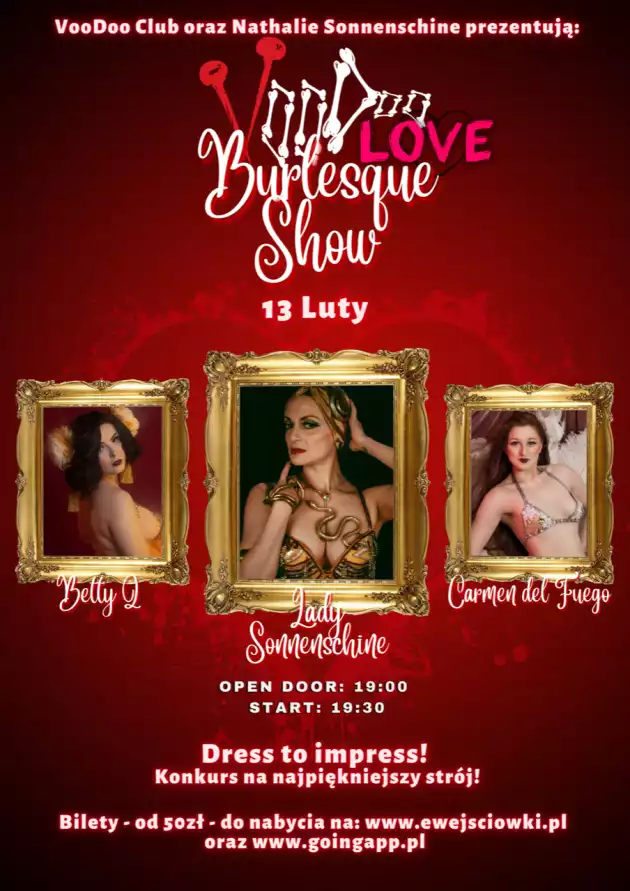 VooDoo Burlesque Show #5 LOVE – Betty Q, Carmen del Fuego, Lady Sonneschine / 13.02 /