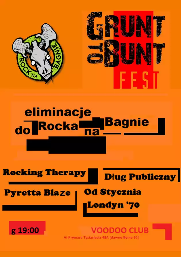 Grunt To Bunt Fest : Londyn’70 x Od Stycznia x Pyretta Blaze x Rocking Therapy x Dług Publiczny / 10.06 /