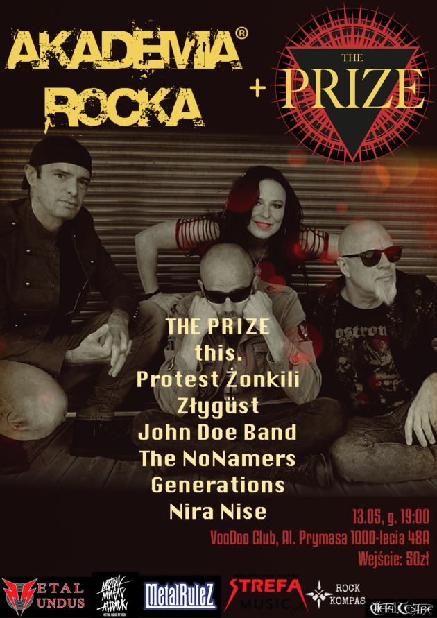 Akademia Rocka i The Prize : Nira Nise x Generations x The NoNamers x John Doe Band x Złygust x Protest Żonkili x this. x MAGGY LUYTEN & THE PRIZE  / 13.05 /