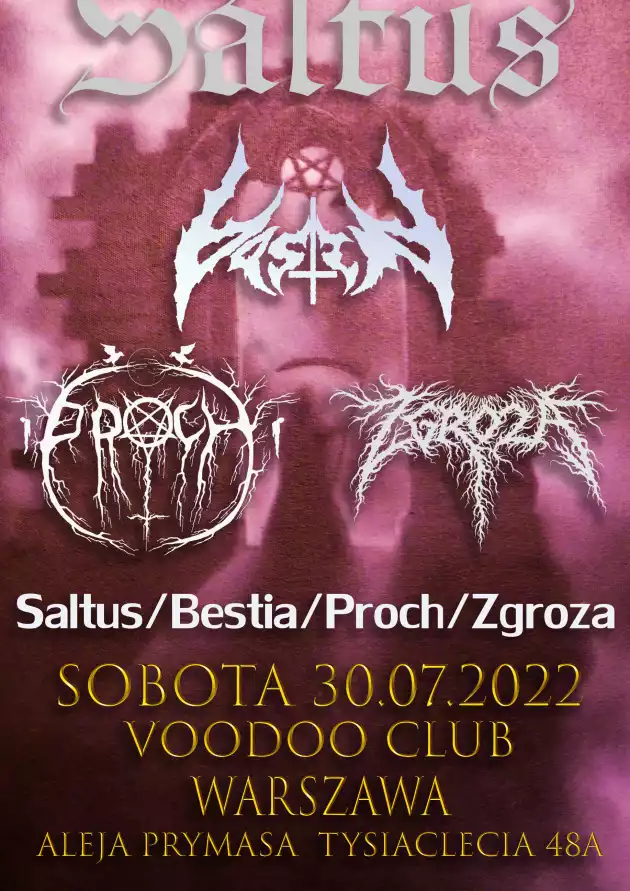Saltus x Bestia x Proch x Zgroza w VooDoo Club / 30.07 /