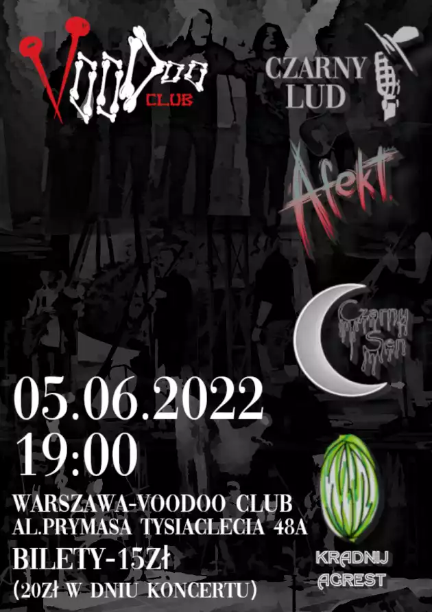 Czarny Sen x Afekt x Czarny Lud x Kradnijagrest w VooDoo Club / 05.06 /