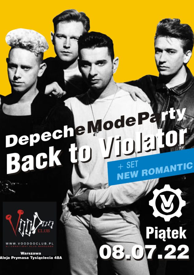 Depeche Mode Party – Back To The Violator / NEW ROMANTIC special set / 08.07 /