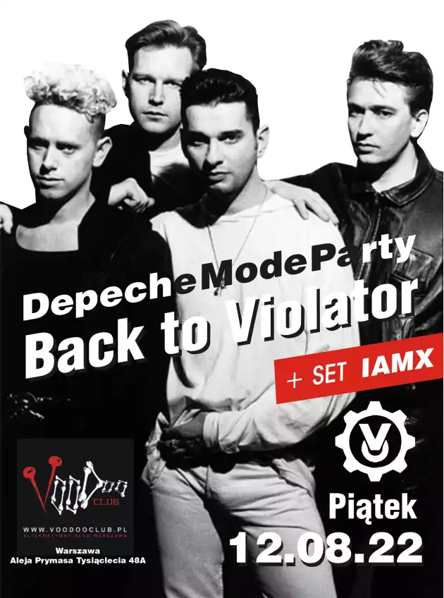 Depeche Mode Party – Back To The Violator / IAMX specal set / 12.08 /