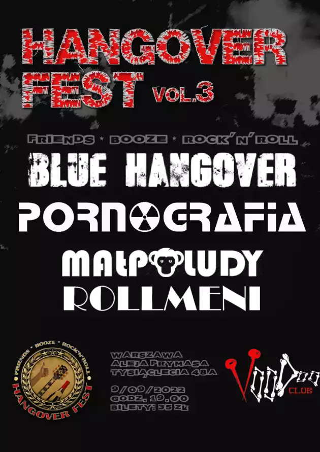 Hangover Fest vol. III : Blue Hangover x Pornografia x Małpoludy x Rollmeni w VooDoo Club / 09.09 /