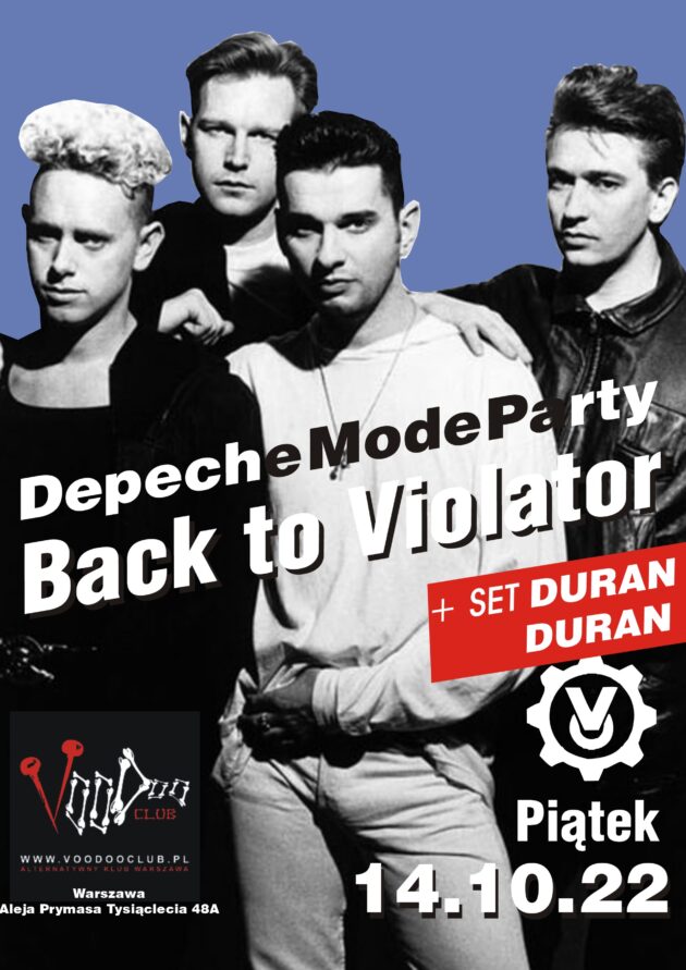 Depeche Mode Party – Back To Violator / 14.10 / DURAN DURAN special set