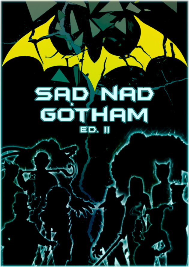 LARP BATMAN : Sąd nad Gotham / 23.10 /