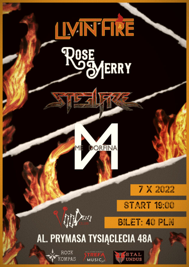 Livin Fire x RoseMerry x Mendorfina x SteelFire w VooDoo Club / 07.10 /