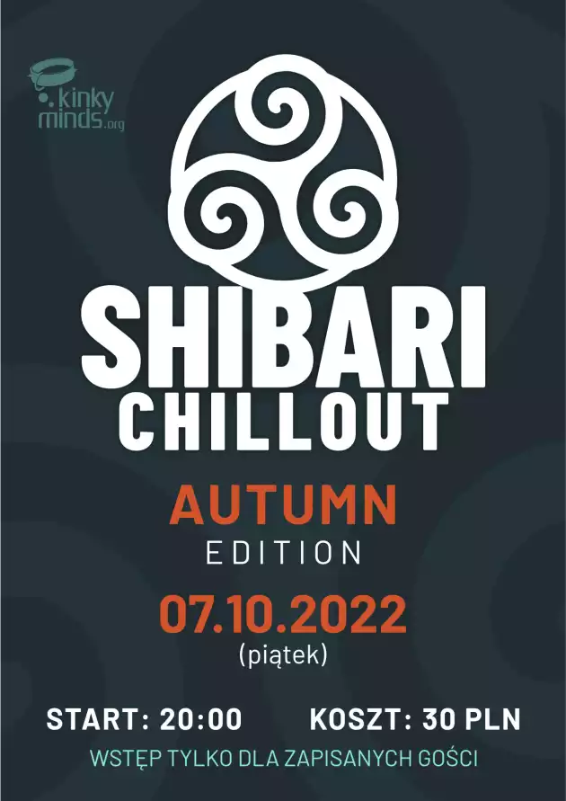 Shibari Chillout – Autumn Edition  / 07.10 /