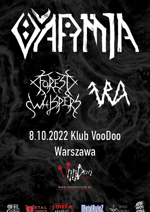 VARMIA x Forest Whispers x Furda / Warszawa / @VooDoo Club / 08.10 /