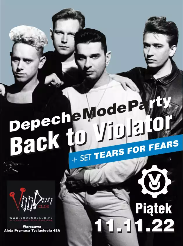 Depeche Mode Party – Back To Violator / 11.11 / TEARS FOR FEARS special set