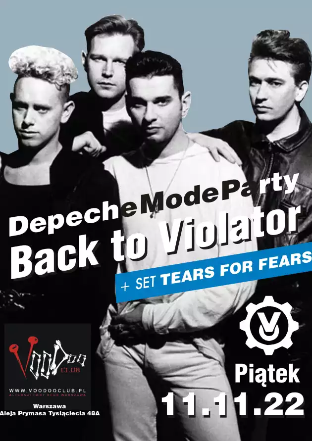 Depeche Mode Party – Back To Violator / 11.11 / TEARS FOR FEARS special set