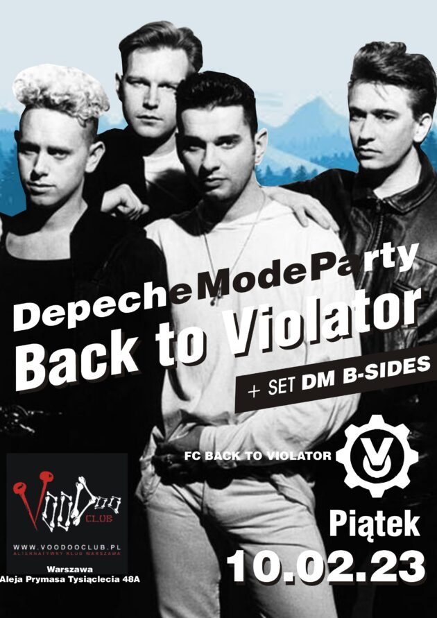 Depeche Mode Party – Back To Violator : DEPECHE MODE B-sides special set / 10.02 /