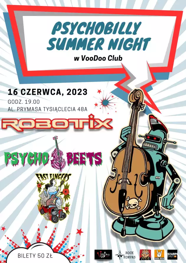 Psychobilly Summer Night w VooDoo Club : Robotix, Psychobeets, Fast Fingers