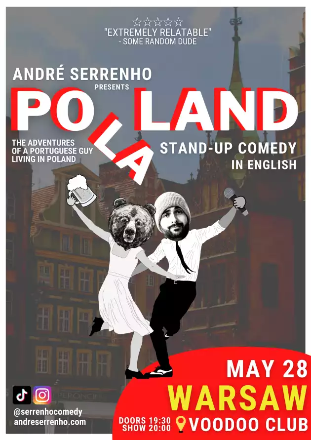 Warsaw: “PO LA LAND” – Stand-Up Comedy in English (with André Serrenho)