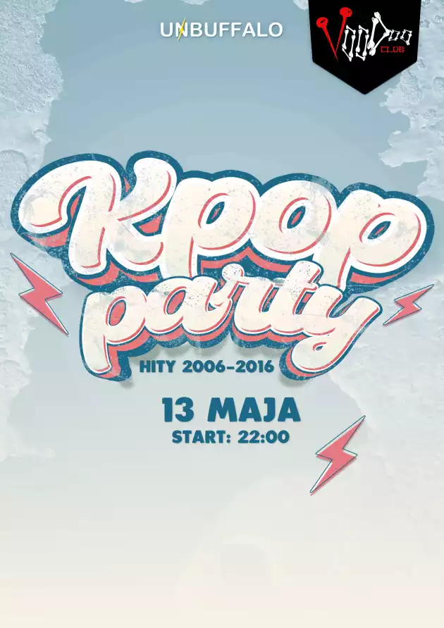 OLD SCHOOL K-POP PARTY by UNBUFFALO / 13.05 /