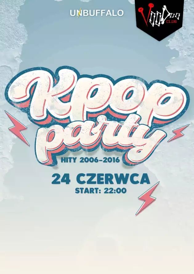 OLD SCHOOL K-POP PARTY by UNBUFFALO / 24.06 /