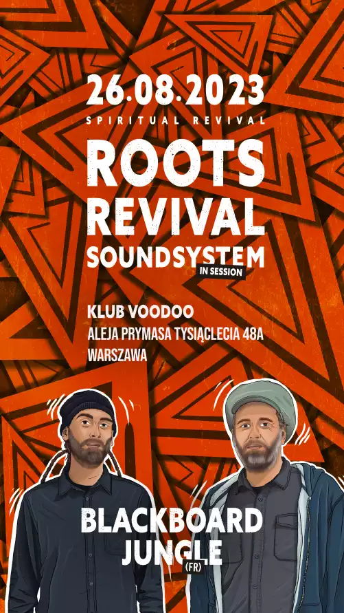 Roots Revival Soundsystem MEETS BLACKBOARD JUNGLE (FR)