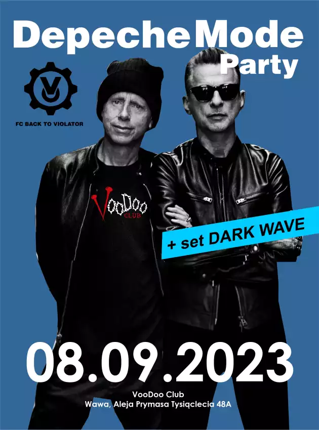 Depeche Mode Party – Back To The Violator / 08.09 / DARK WAVE special set
