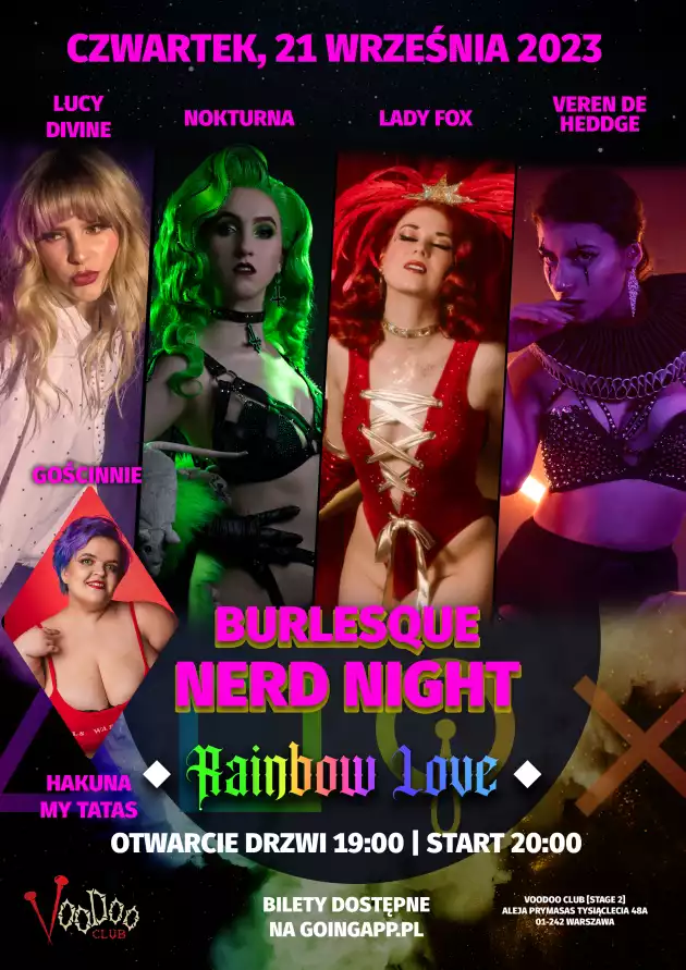 Burlesque Nerd Night RAINBOW LOVE EDITION at VooDoo Club ( Lady Fox, Nokturna, Veren De Heddge , Lucy Divine, Hakuna My Tatas)
