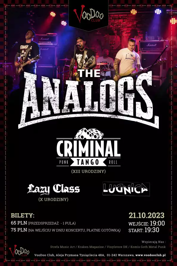 >> SOLDOUT  <<   THE ANALOGS + CRIMINAL TANGO ( XIII urodziny) + LAZY CLASS ( X urodziny ) + Ludnica I Warszawa I