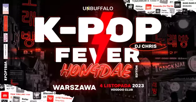K-POP FEVER  HONGDAE EDITION – UNBUFFALO –