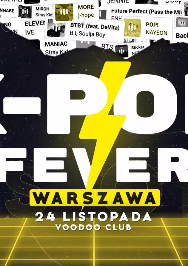 K-POP FEVER 🎵 HITS ONLY EDITION / 24.11 / Warszawa I @VooDoo Club
