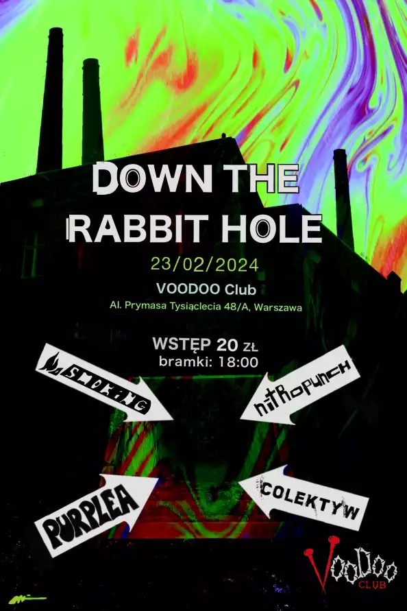 DOWN THE RABBIT HOLE- No Smoking x Purple A x Nitro Punch x Colektyw | Warszawa |
