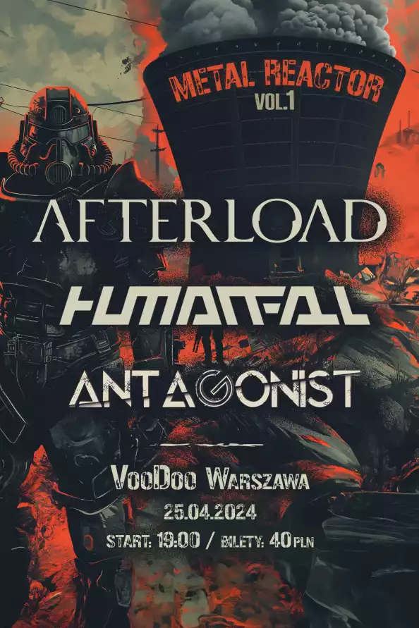 Metal Reactor vol. 1 – Antagonist x Humanfall x Afterload I Warszawa I
