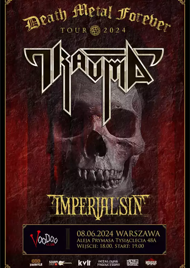 Death Metal Forever Tour 2024: TRAUMA I IMPERIAL SIN