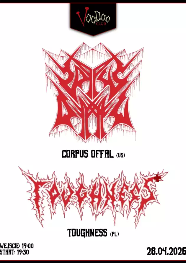 CORPUS OFFAL (us) x TOUGHNESS (pl)