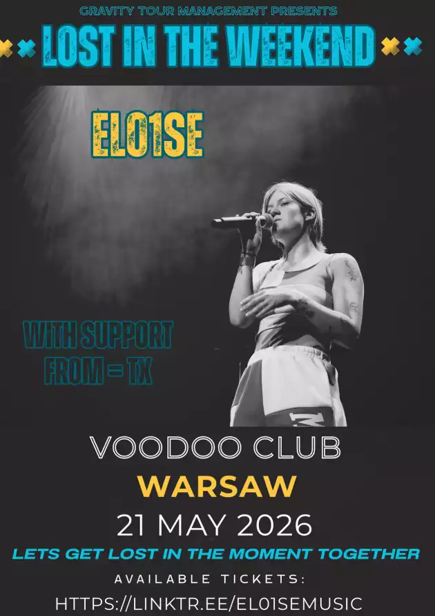 EL01SE + support:TX – LOST IN THE WEEKEND TOUR