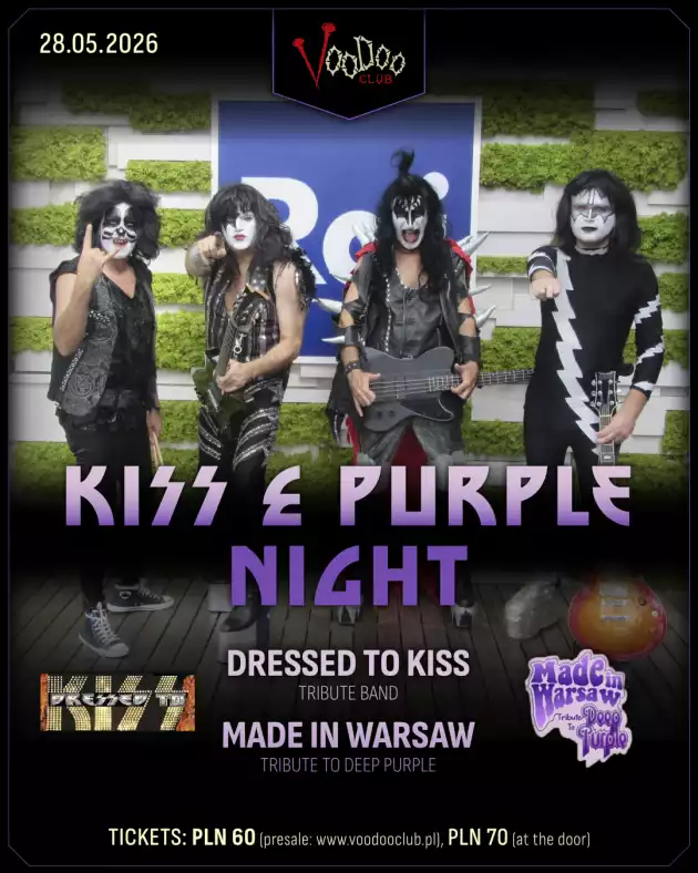 KISS & PURPLE NIGHT I Warsaw – Dressed To Kiss Tribute Band + Made in Warsaw Tribute To Deep Purple